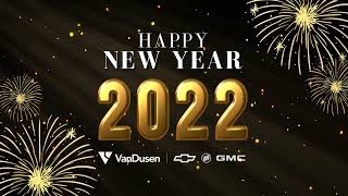 Happy New Year! 2022 - VanDusen Chevrolet Buick GMC