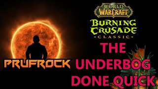 Underbog Normal & Heroic Guide: TBC Dungeon Guides Done Quick