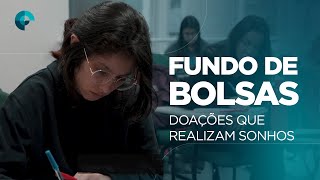 Conheça o Fundo de Bolsas |  Doar Transforma