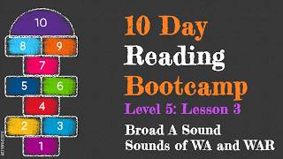 Reading Bootcamp 10 Day Phonics Program: Level 5, Lesson 3 - Broad A, Sounds of WA and WAR #phonics