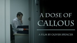 A Dose of Callous | Oliver Spencer