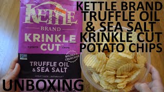 Unboxing Kettle Brand Truffle Oil & Sea Salt Krinkle Cut Potato Chips