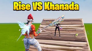 Rise VS Khanada