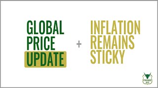 CPI data shows STICKY inflation PLUS global grain price update