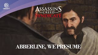 Assassin's Creed: Syndicate // Sequence 03: Abberline, We Presume