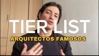 RANKEANDO ARQUITECTOS FAMOSOS