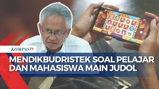 Kemendikbudristek 960 000 Mahasiswa dan Pelajar Main Judi Online