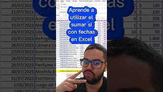 Aprende a utilizar el sumar si con fechas en Excel #excel #tipsexcel #aprendeexcel #tutoriales