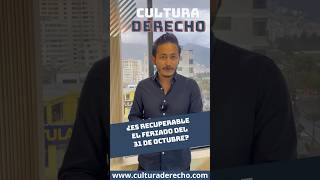 ¿Es recuperable el feriado del 31 de octubre? 🤔 #infórmate #abogado #feriado