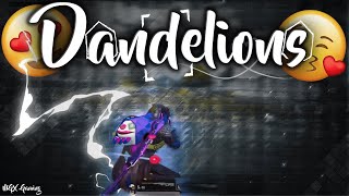 Dandelions 💖 | Best Edited PUBG Montage | Velocity | Typo | BGMI | Fragmovie | Ruth B. | MGX GAMING