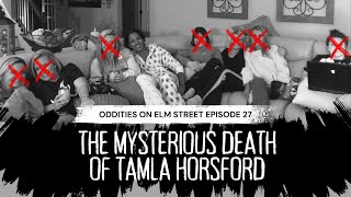 Episode 27: The Mysterious Death of Tamla Horsford