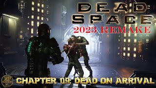 DEAD SPACE Chapter 9 Dead on Arrival (XBOX SERIES X)