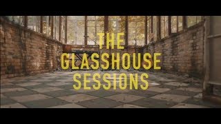 The Glasshouse Sessions - Hurricane