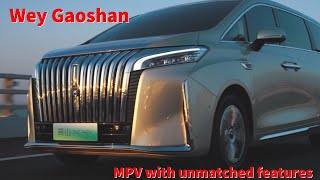 Wey Gaoshan——luxurious mpv with unmatched features.Is it a rip-off of the Toyota Alphard?