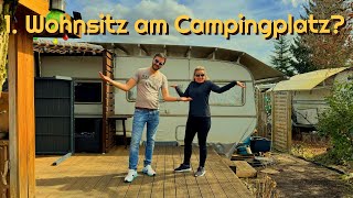 Dauerhaft am Campingplatz wohnen - LOHNT SICH DAS?