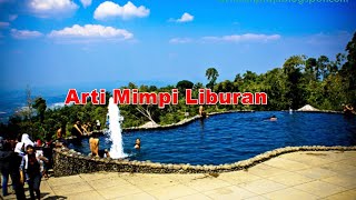 arti mimpi liburan