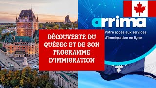 Découverte du Québec et de son Programme d’Immigration