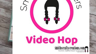 Smithy's Stampers Video Hop - July 2024  Theme: Summer #StampinUp #VideoHop