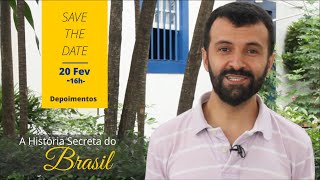 English Tour - Historia Secreta do Brasil - Convite - Depoimentos dos alunos