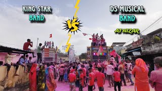 DS MUSICAL BAND VS KING STAR BAND MAHA TAKKAR AT NIZAR GANPATI VISARJAN 😳