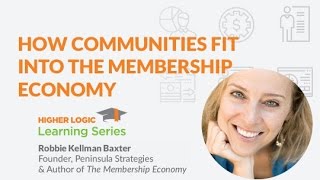 How Communities Fit Into the Membership Economy