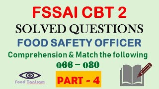 FSSAI CBT 2 CFSO Solved Questions 2022 (PART 4) Comprehension & Match the following |