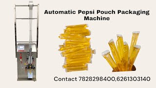 Automatic Pepsi Pouch Packaging Machine !! pepsi cola pouch packaging machine !! juice packaging