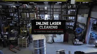 Inline Laser Cleaning of Stainless Steel Barrel Joints