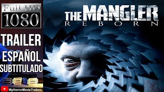 The Mangler Reborn (2005) (Trailer HD) - Matt Cunningham, Erik Gardner