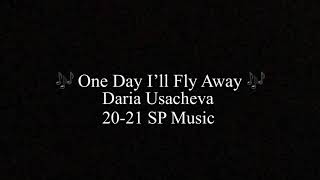 Daria Usacheva 20-21 SP Music 다리아 우사체바 쇼트 음악 🎶 One Day I’ll Fly Away 🎶