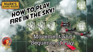 How to Play Fire in the Sky: Movement!