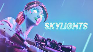 SKYLIGHTS - Fortnite Montage (ft. Techy)