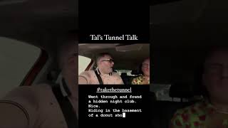 Episode #2 of Tal's Tunnel Talks. A new episode every Tuesday with a different guest each week!