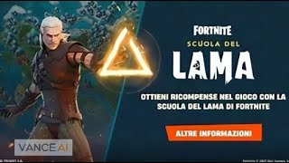 COME AVERE QUESTI REGALI FORTNITE PER TUTTI: EVENTO SCUOLA DEL LAMA