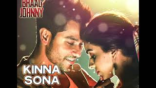 Kinna Sona Song with LYRICS - Sunil Kamath | Bhaag Johnny | Kunal slow and reverse @LOFI_9.1followme.