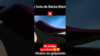 😂Akainu sintió el verdadero terror 😱 La furia de barba blanca ☠️#Onepiece #Fansmugiwara