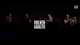 Arbolito | Volver (Vivo en Distrito Siete)