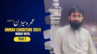 Umrah Exhibition 2024 | Part 1 | Umrah Season 2024 | Hadi Umrah Group