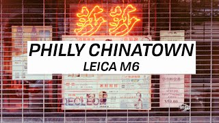 Chinatown on the Leica M6