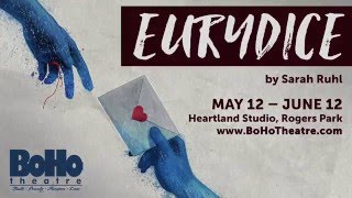 BoHo Theatre's "Eurydice" teaser