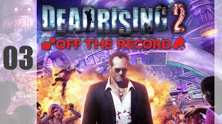 DEAD RISING 2: OFF THE RECORD [Todos los supervivientes y psicópatas] PARTE 3