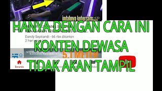 CARA AMAN NONTON YOUTUBE UNTUK ANAK-ANAK