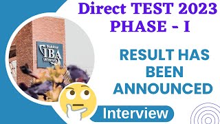 Sukkur IBA University Direct Test 2023 | Phase - I | Results & Interviews