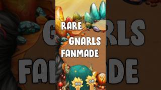 Rare Gnarls Fanmade | My Singing Monsters #msm #shorts