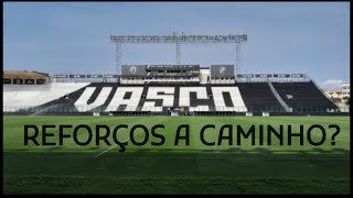 VASCO ACELERA BUSCA POR REFORÇOS. CONVERSAS ESQUENTAM. TÉCNICO FAZ TESTES PARA O CLÁSSICO!