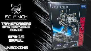 TRANSFORMERS MASTERPIECE MOVIE MPM-15 BRAWL: FINCH UNBOXES