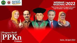 WEBINAR NASIONAL 2022 PROGAM STUDI PPKN UNIVERSITAS ISLAM NUSANTARA