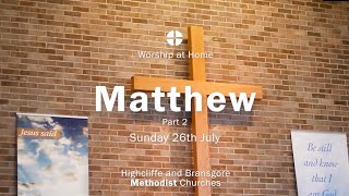 Sunday 26th July 2020  ‘Asking, seeking, knocking’ Matt 7: 7-12