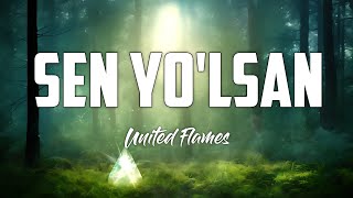 United Flames - SEN YO'LSAN