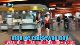 tin Hao MTR dan sekitarnya vlog #tkwhongkong